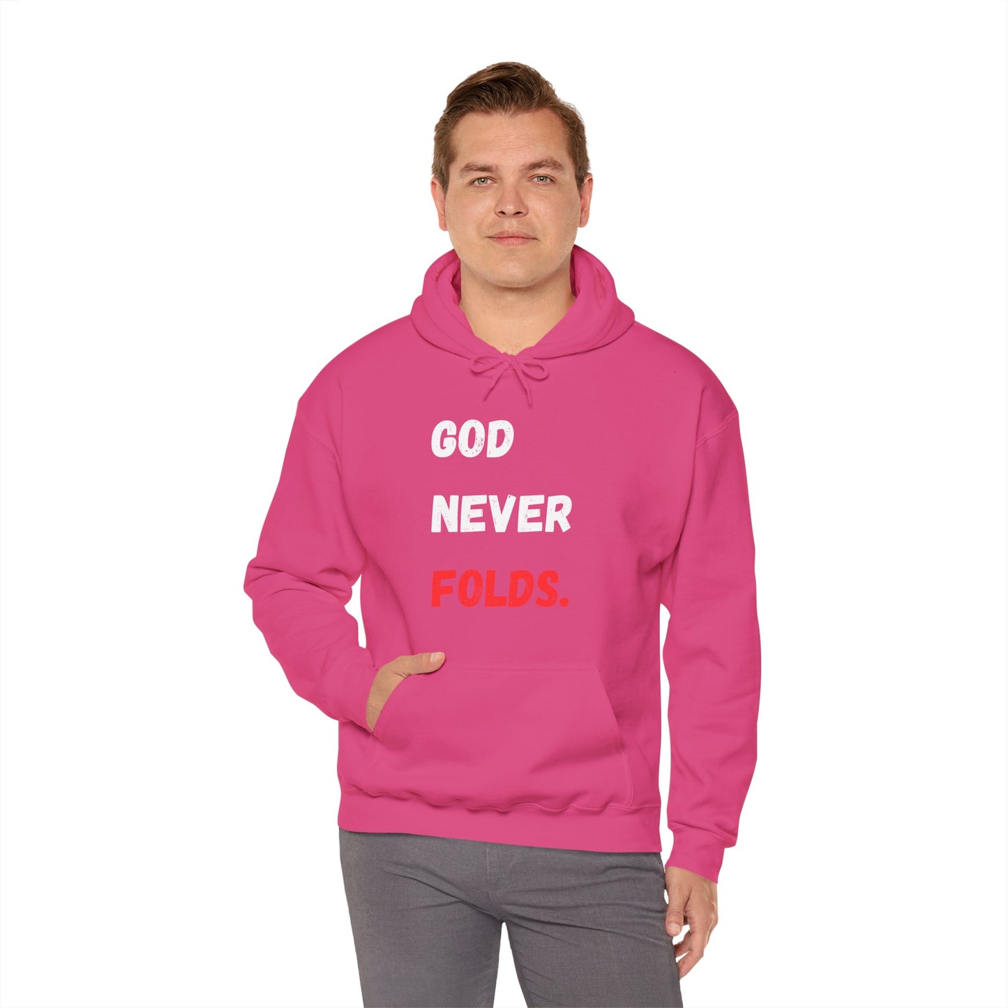 God Never Folds. Hoodie