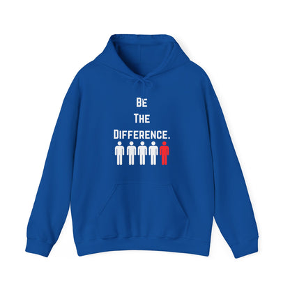 Be The Difference. Hoodie