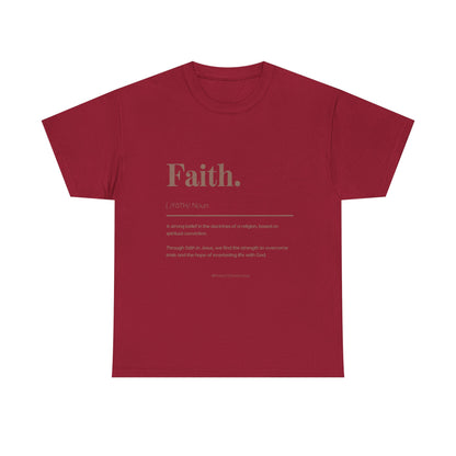 Faith Definition T-Shirt