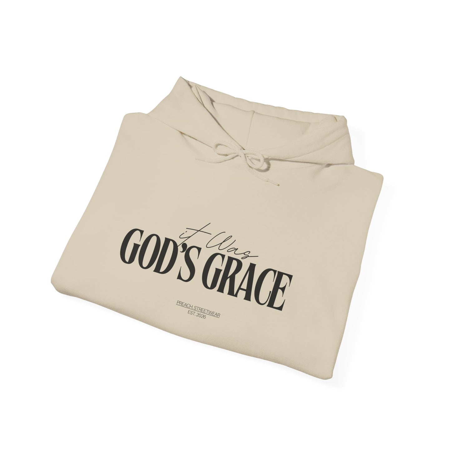 It was God's Grace Hoodie