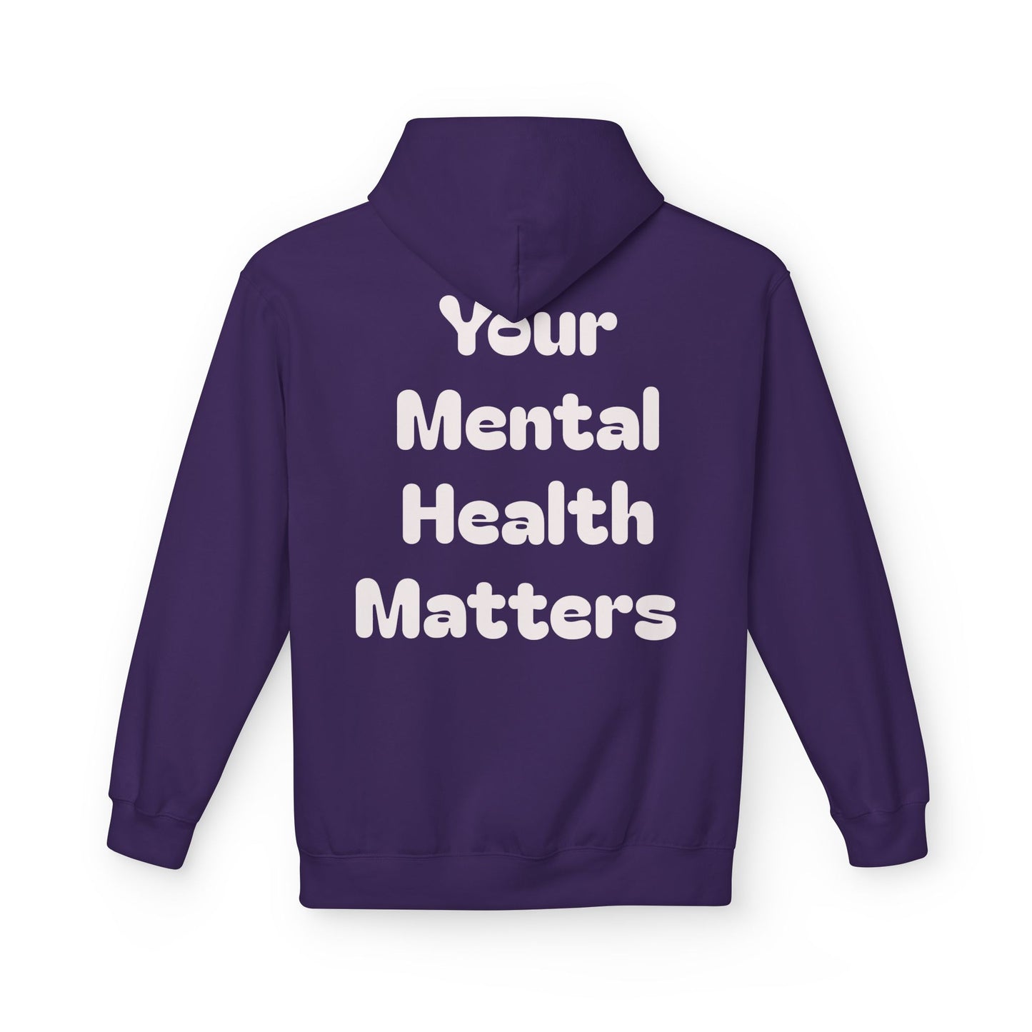 Your Mental Health Matters Hoodie