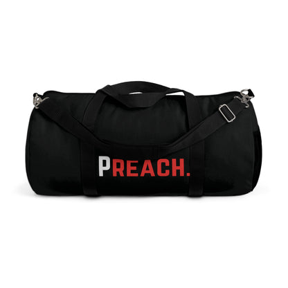 Preach. Duffel Bag