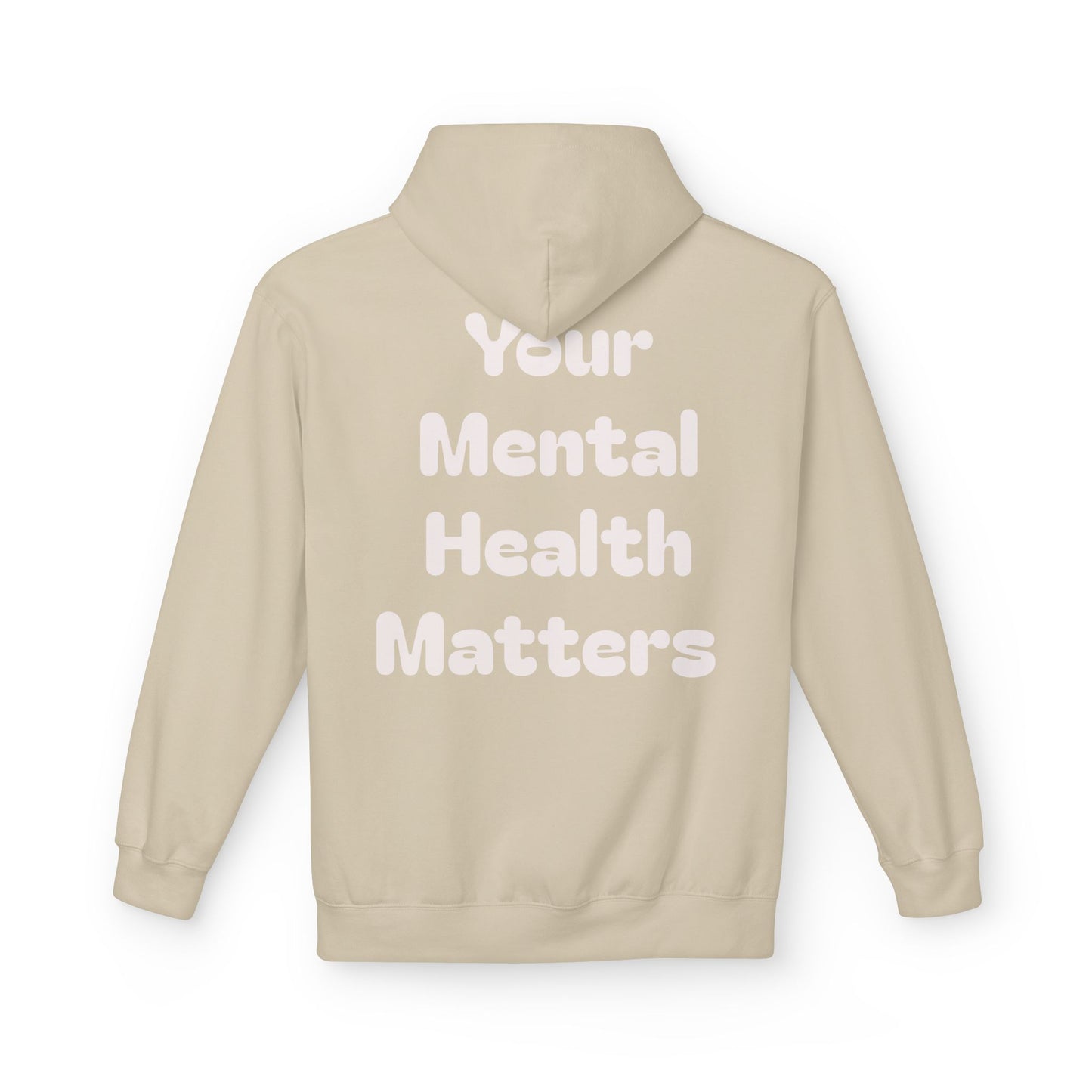 Your Mental Health Matters Hoodie