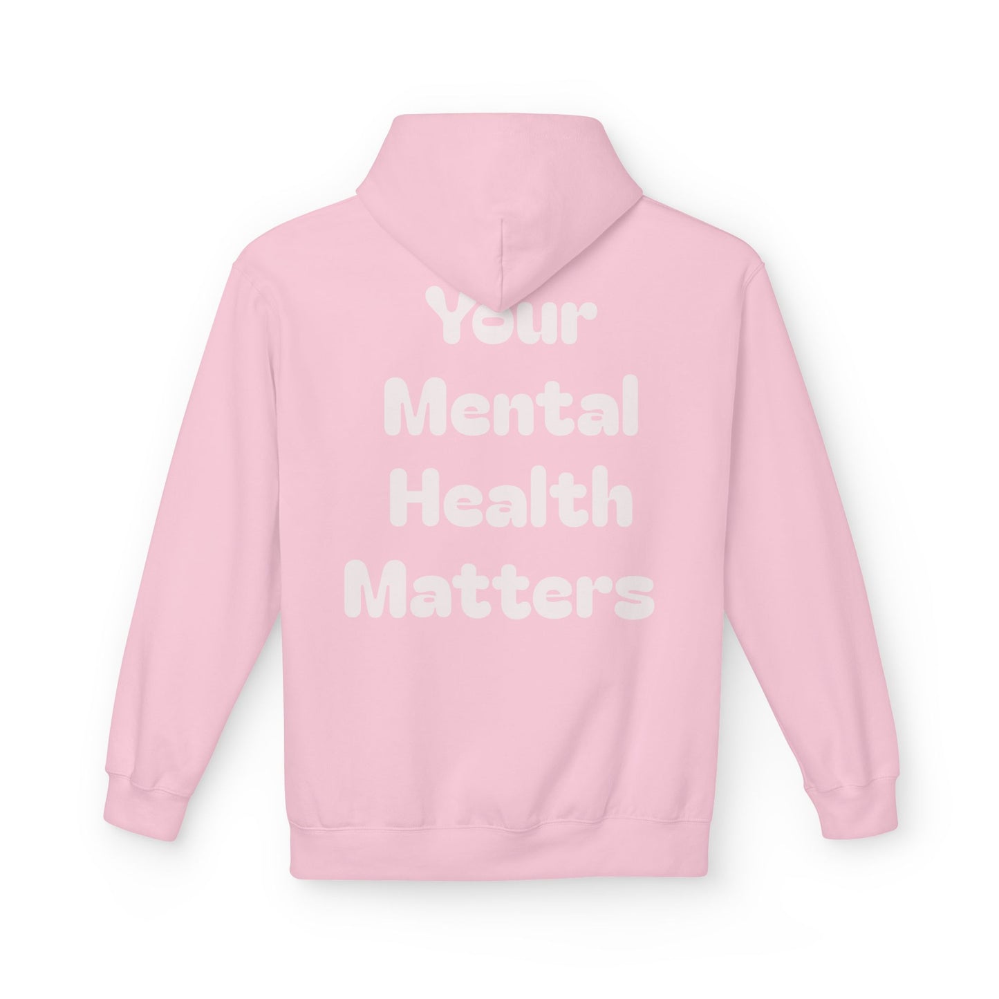 Your Mental Health Matters Hoodie