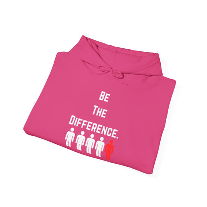 Be The Difference. Hoodie