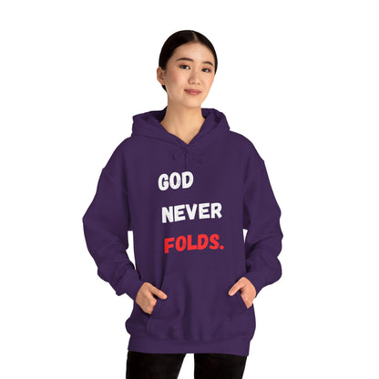 God Never Folds. Hoodie