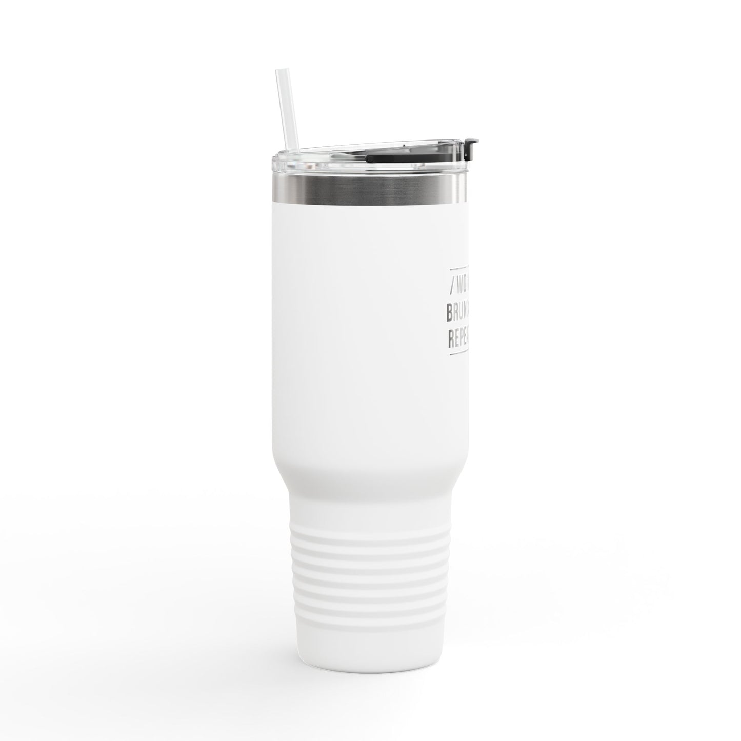 Work Hard / Brunch Harder / Repeat & Sip Stainless Steel Tumbler
