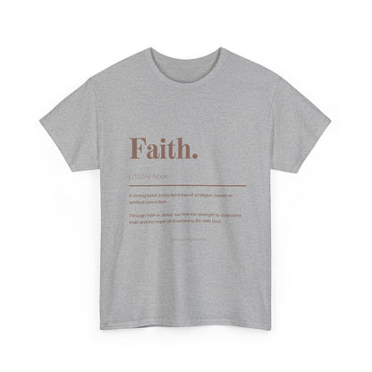 Faith Definition T-Shirt