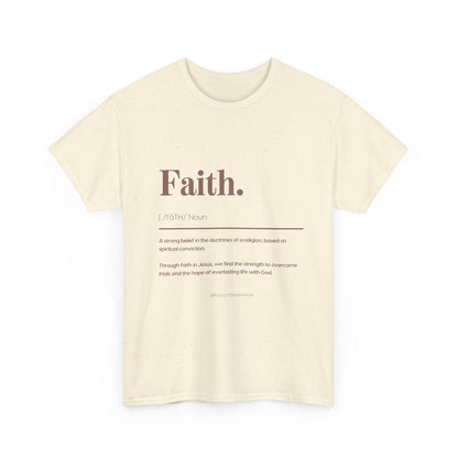 Faith Definition T-Shirt