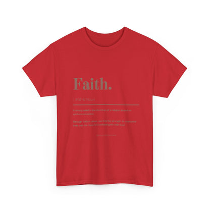 Faith Definition T-Shirt