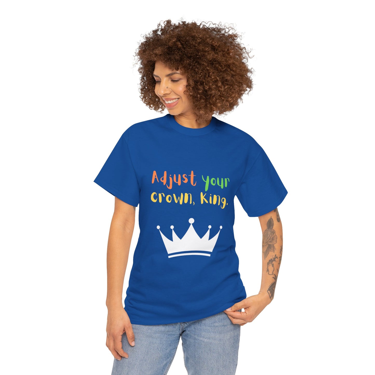 Adjust your crown, King. T-Shirt