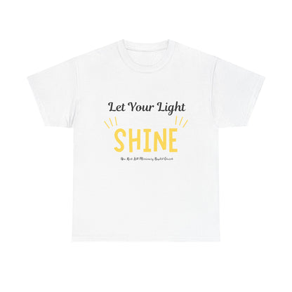 Let Your Light Shine T-Shirt