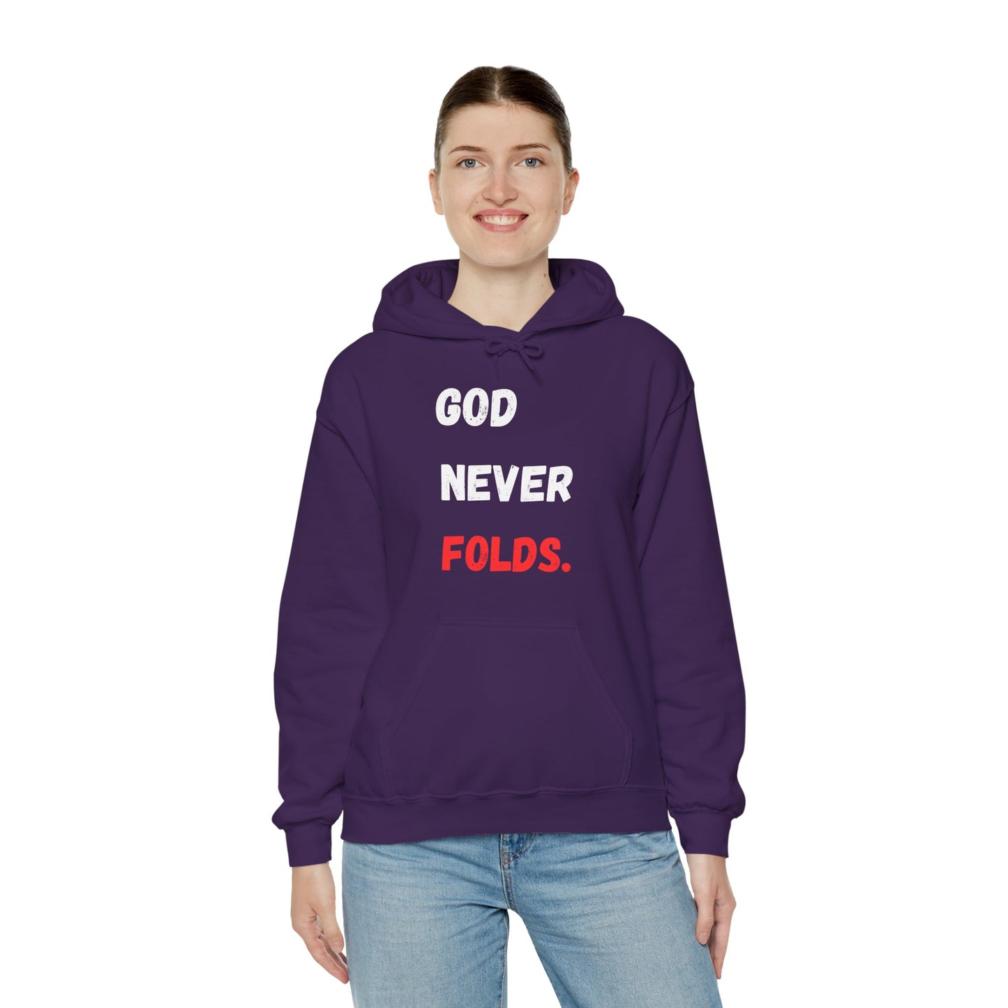God Never Folds. Hoodie