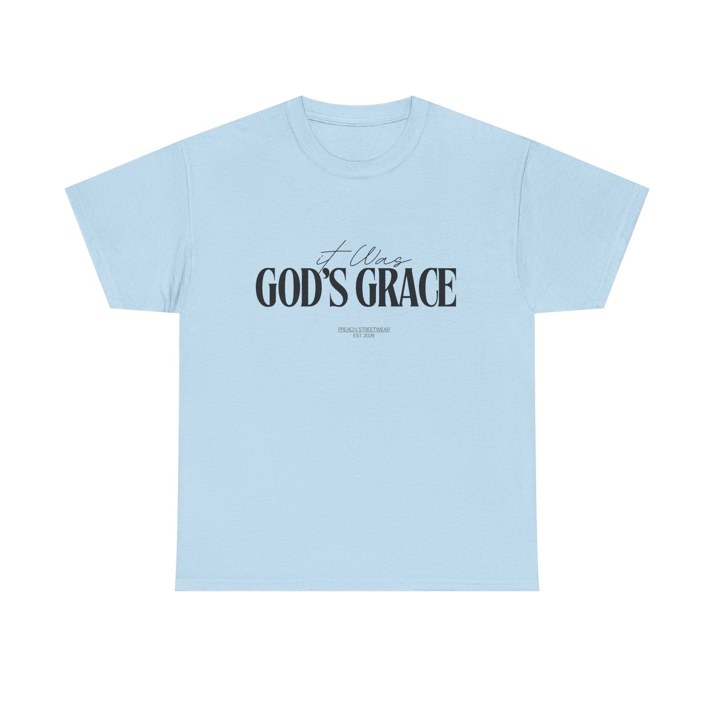 It Was God's Grace T-Shirt