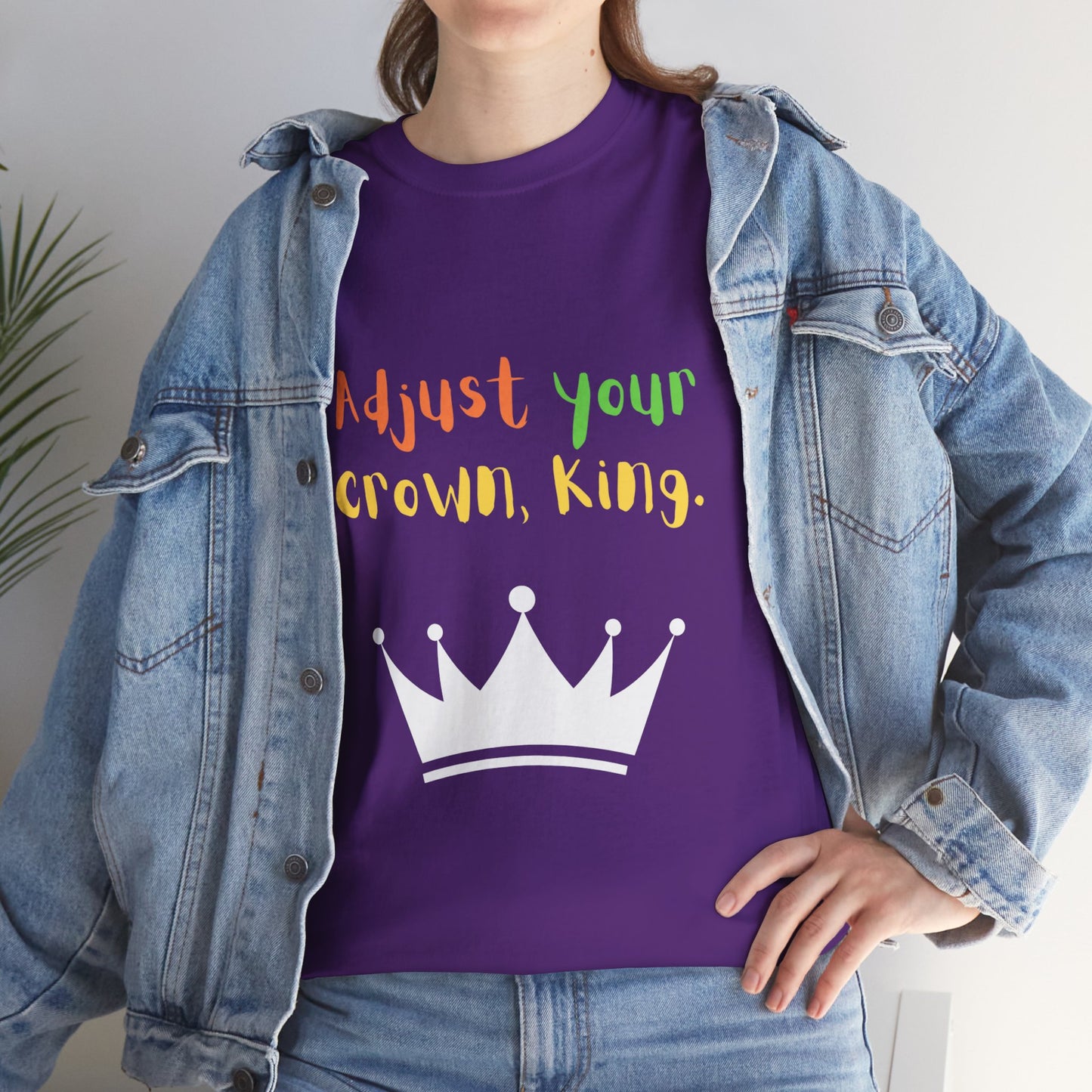 Adjust your crown, King. T-Shirt