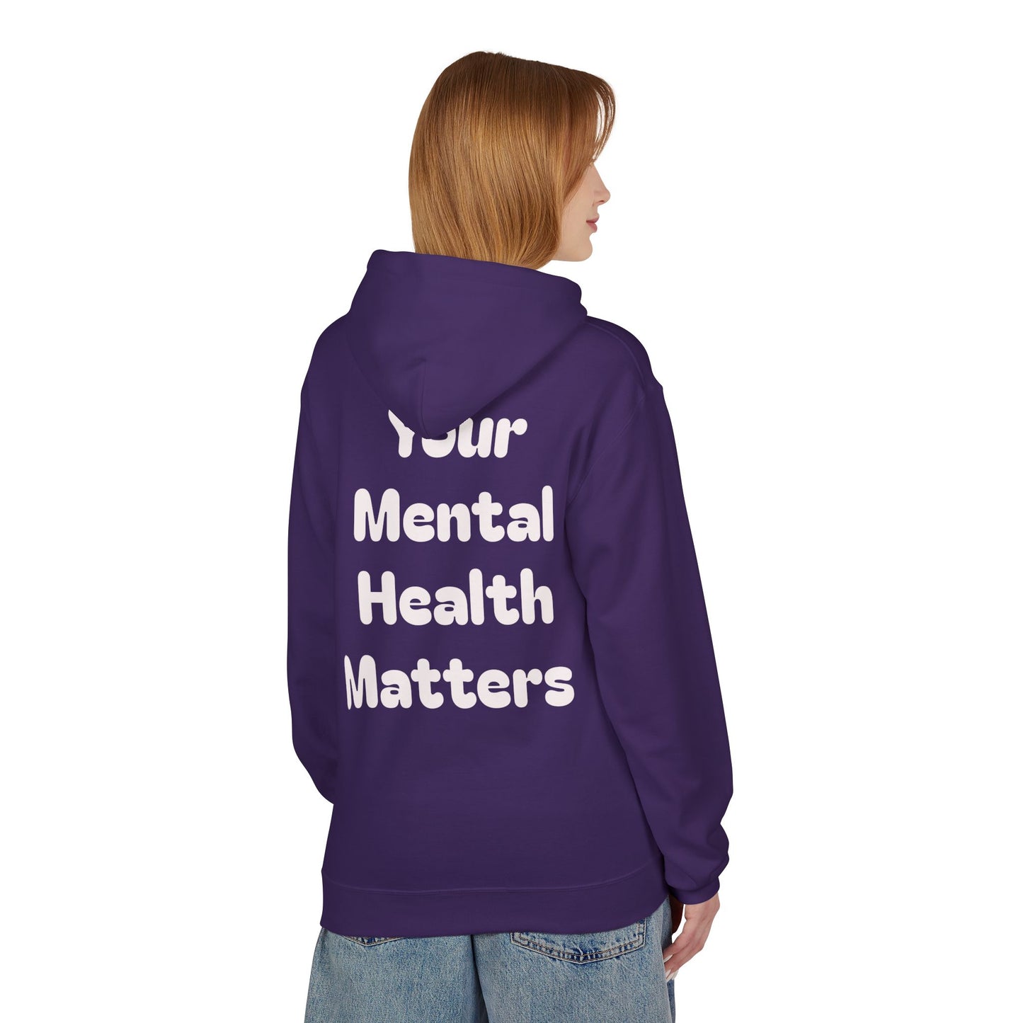 Your Mental Health Matters Hoodie
