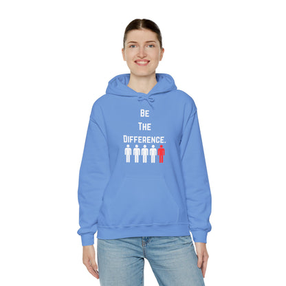 Be The Difference. Hoodie