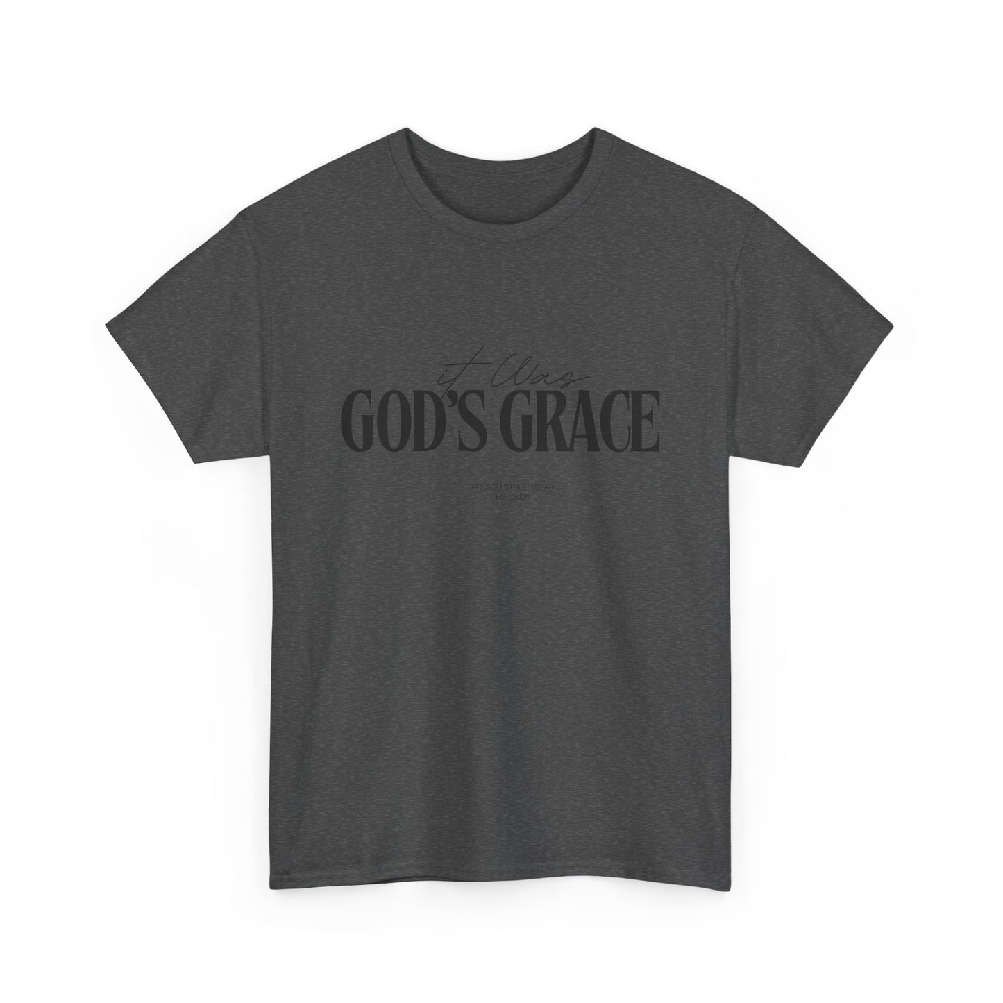 It Was God's Grace T-Shirt