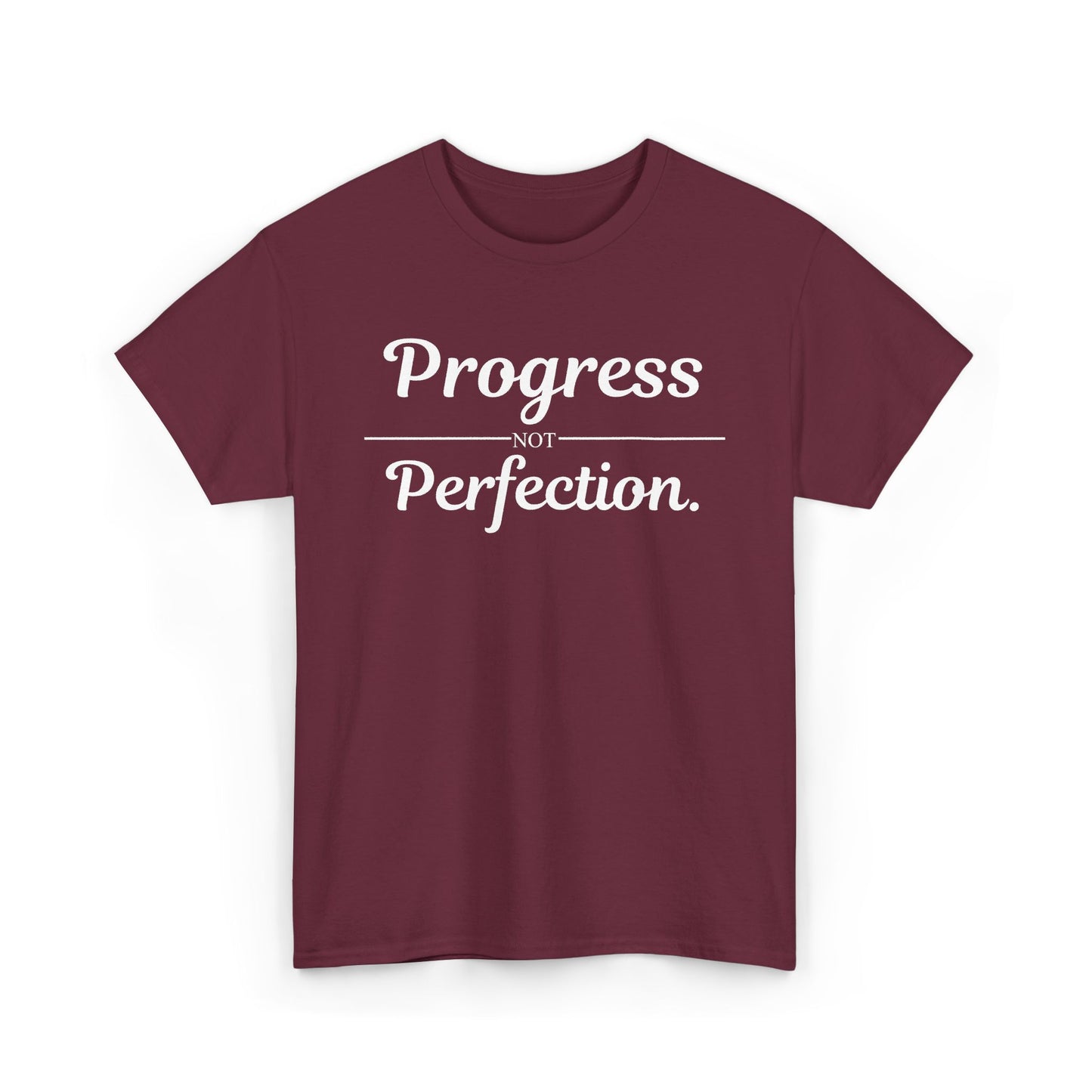 Progress Not Perfection T-Shirt