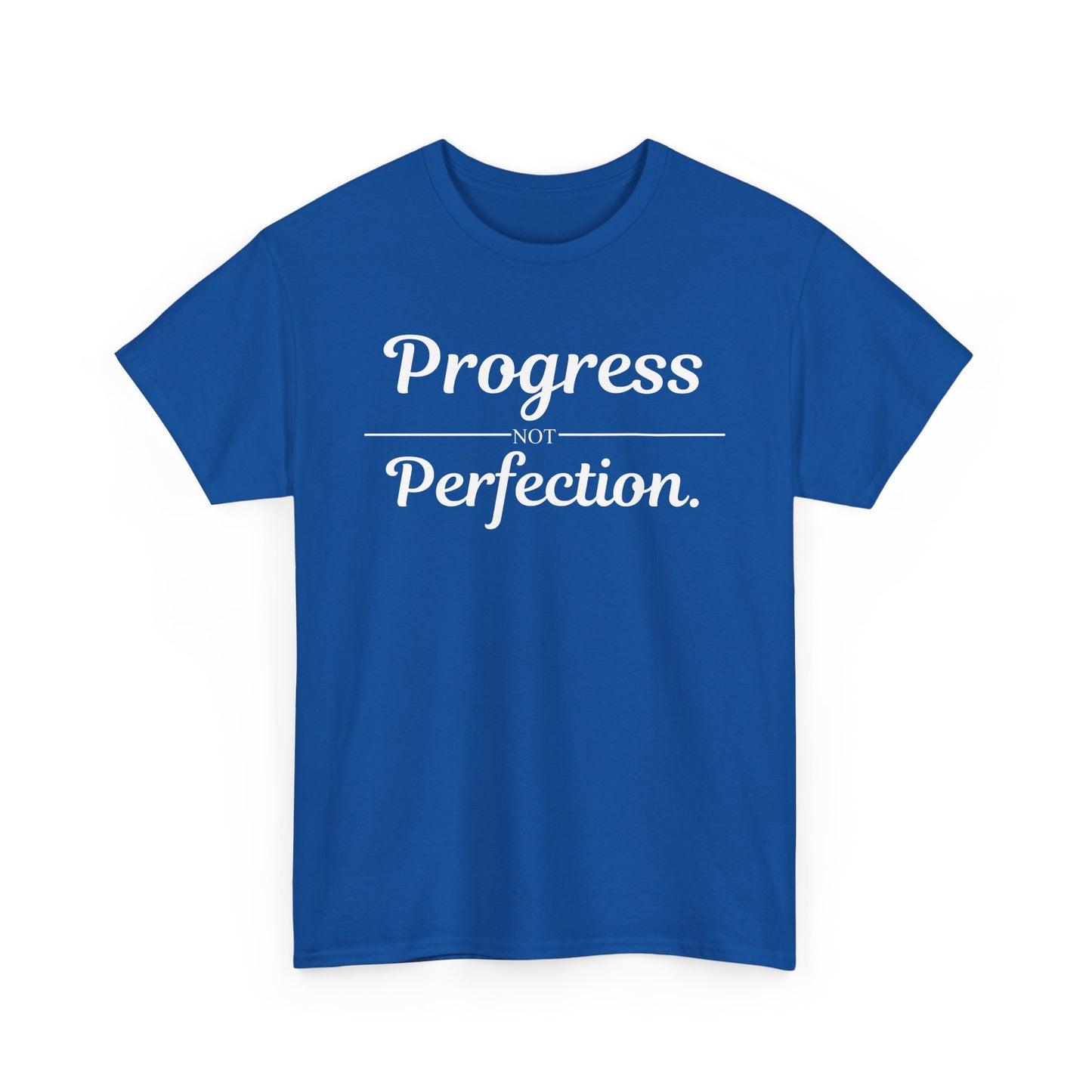 Progress Not Perfection T-Shirt