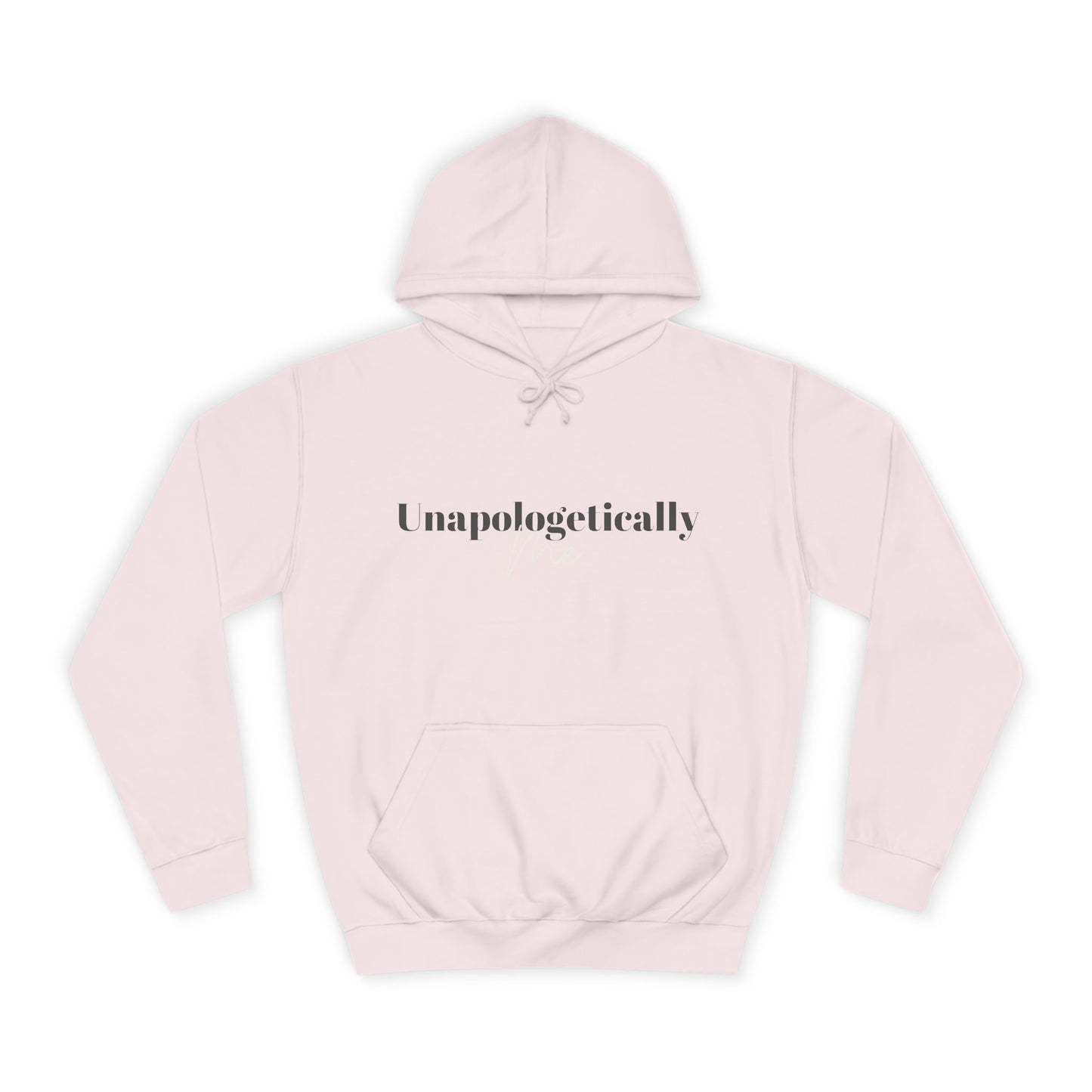 Unapologetically Me. Hoodie