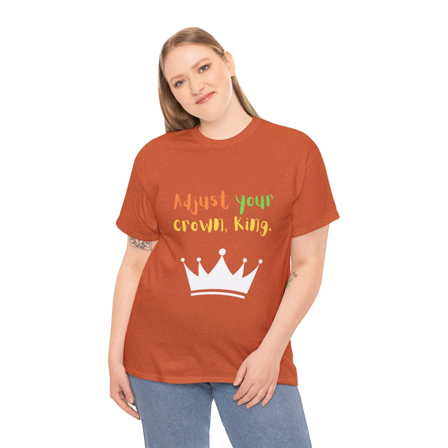 Adjust your crown, King. T-Shirt