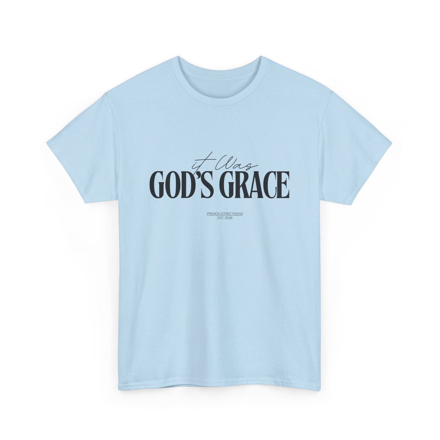 It Was God's Grace T-Shirt