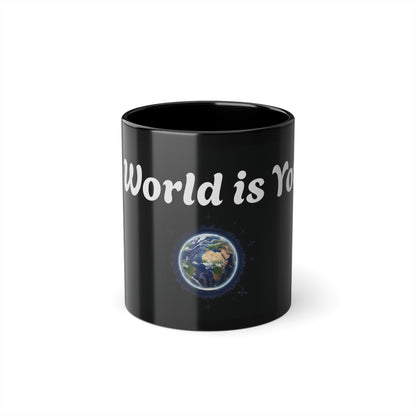 The World is Yours Coffee Mug