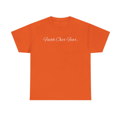 Faith Over Fear T-Shirt