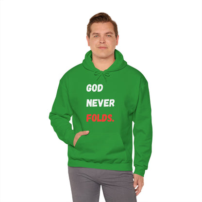 God Never Folds. Hoodie