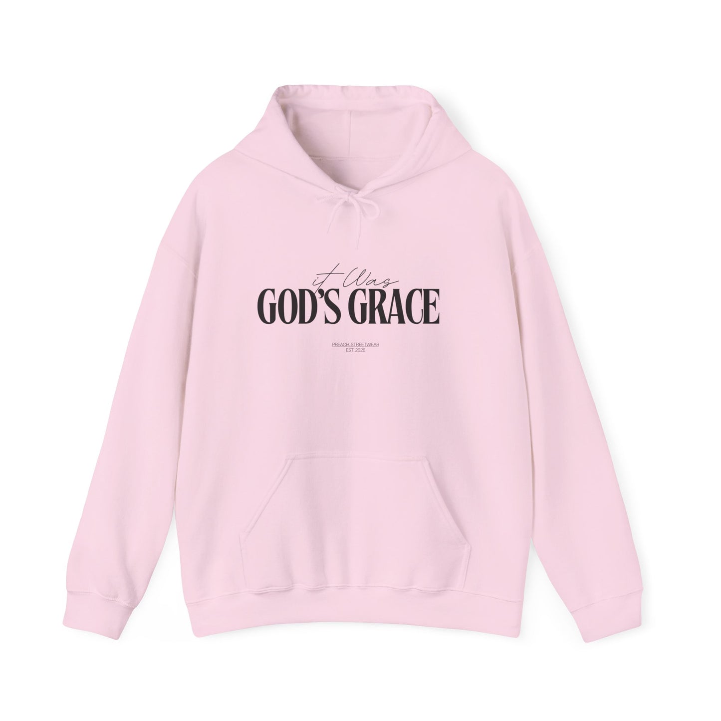 It was God's Grace Hoodie