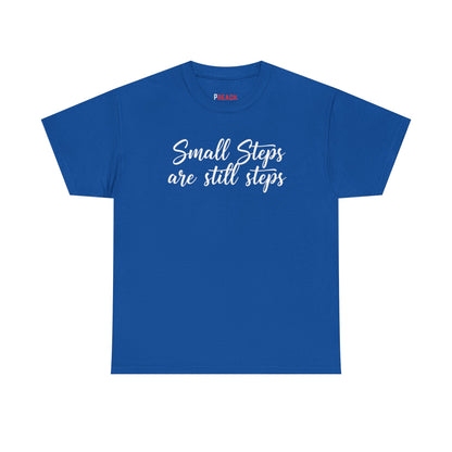 Small Steps Are Still Steps Hoodie