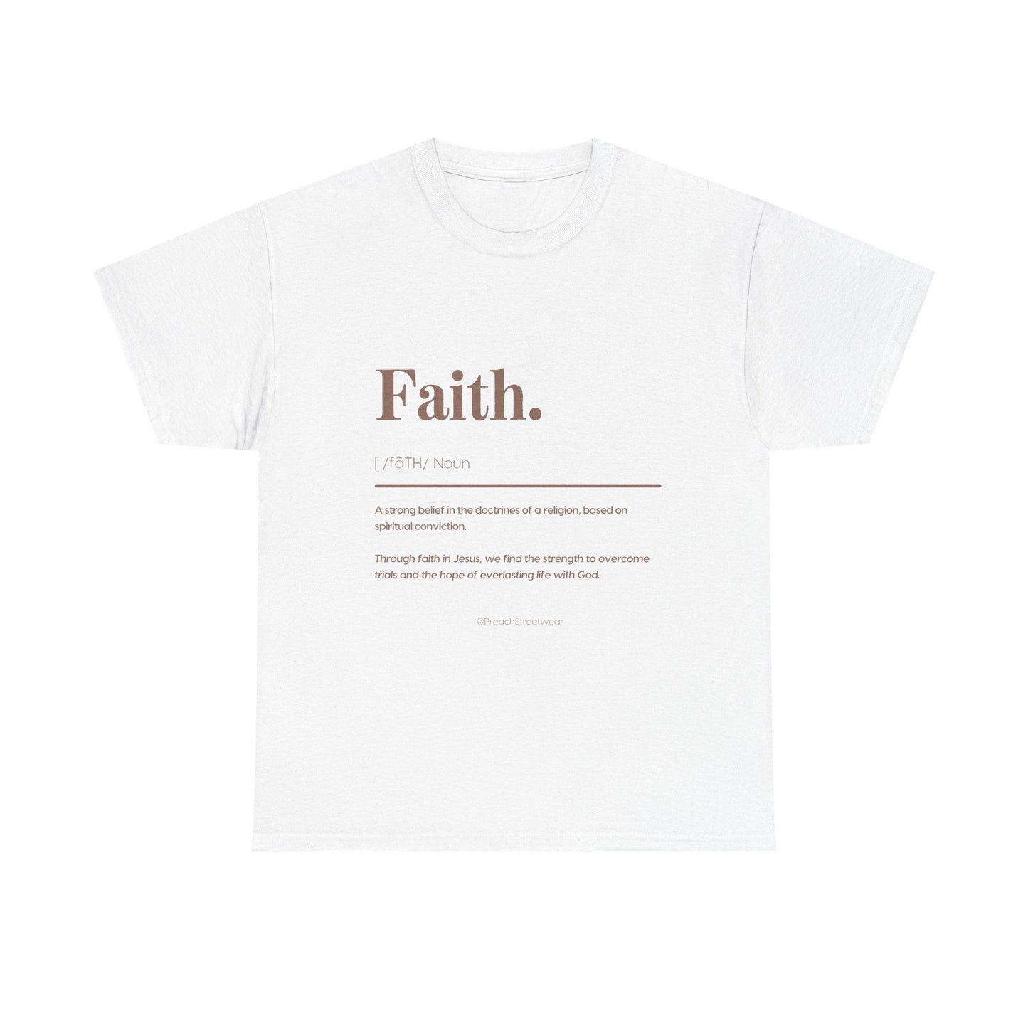 Faith Definition T-Shirt