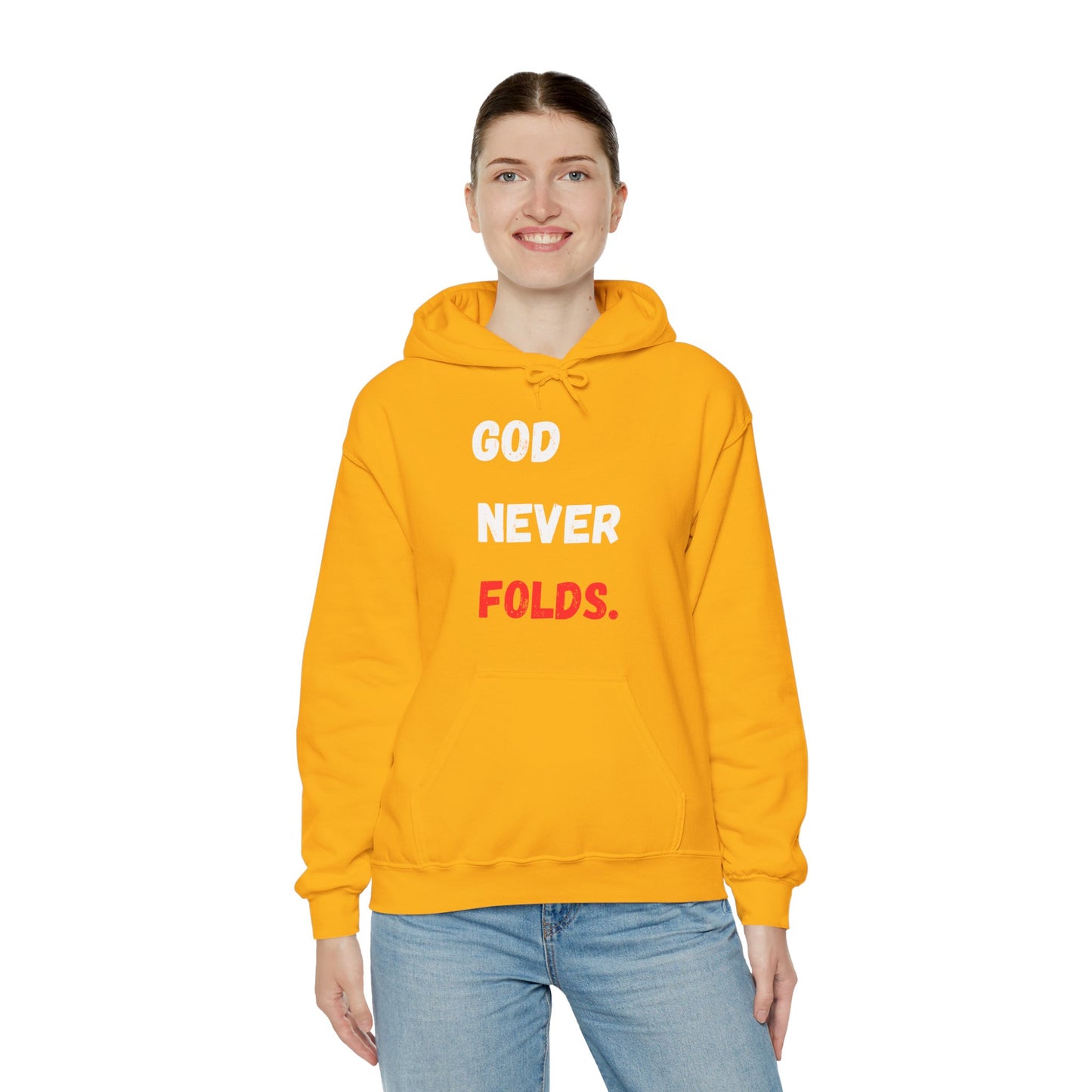 God Never Folds. Hoodie