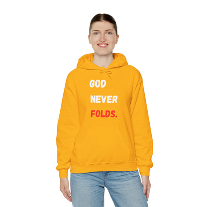 God Never Folds. Hoodie