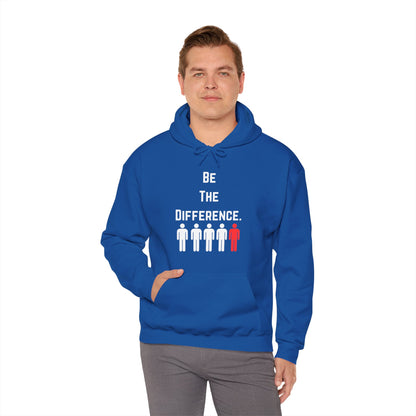 Be The Difference. Hoodie