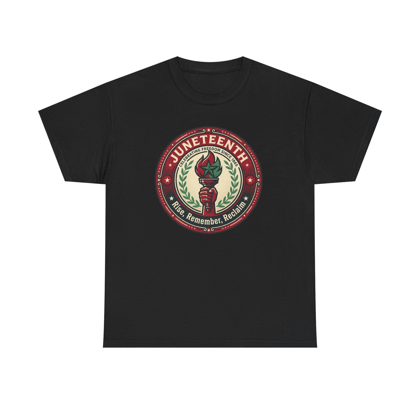 Juneteenth "Rise, Remember, Reclaim" Tee Shirt
