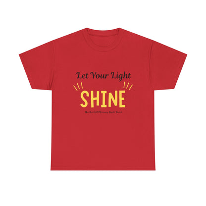 Let Your Light Shine T-Shirt