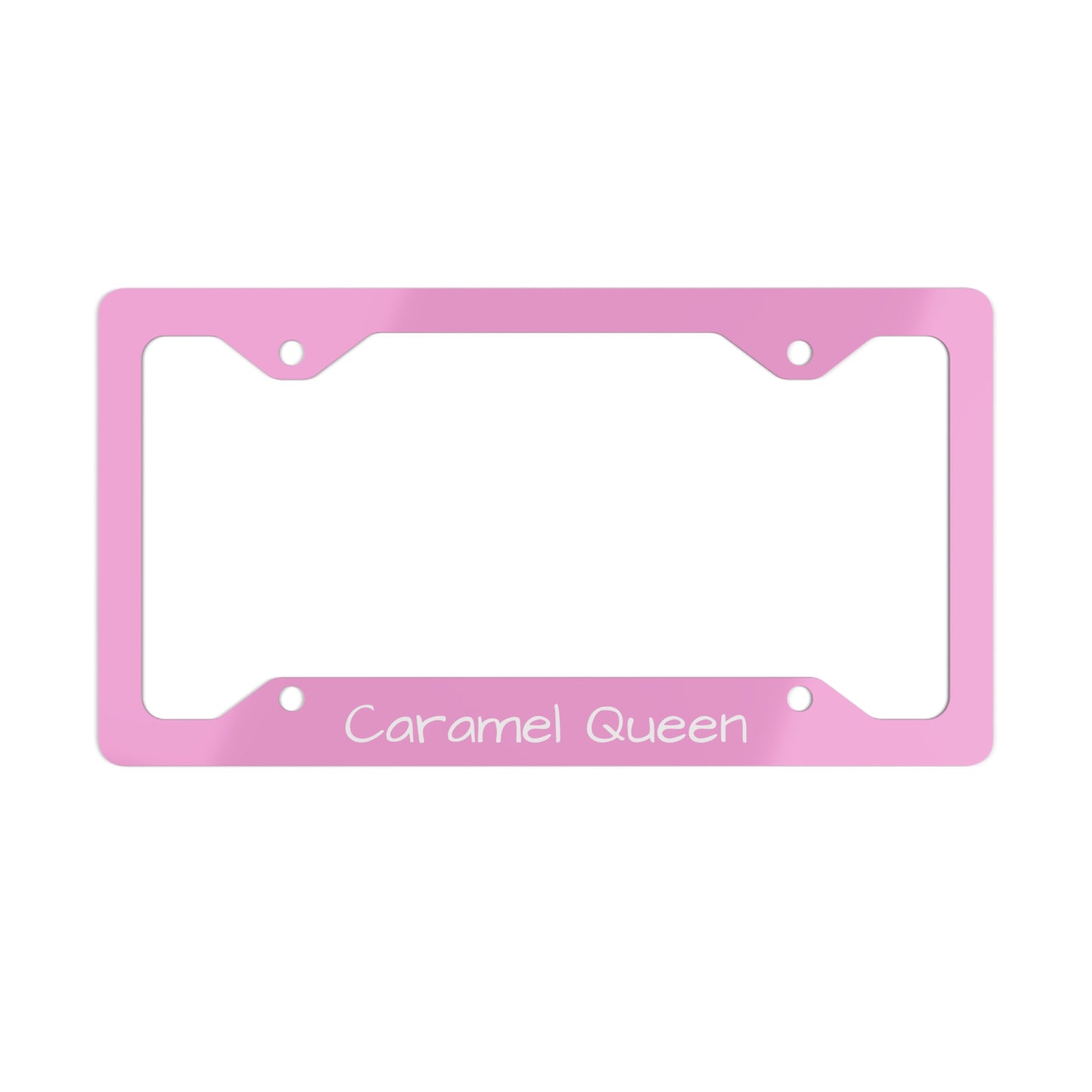 Pink 'Caramel Queen' Metal License Plate Frame