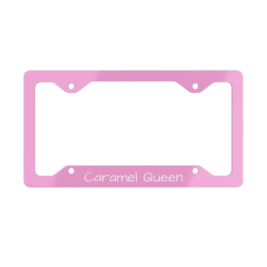 Pink 'Caramel Queen' Metal License Plate Frame