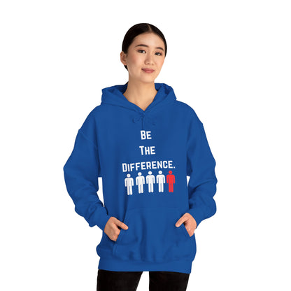 Be The Difference. Hoodie