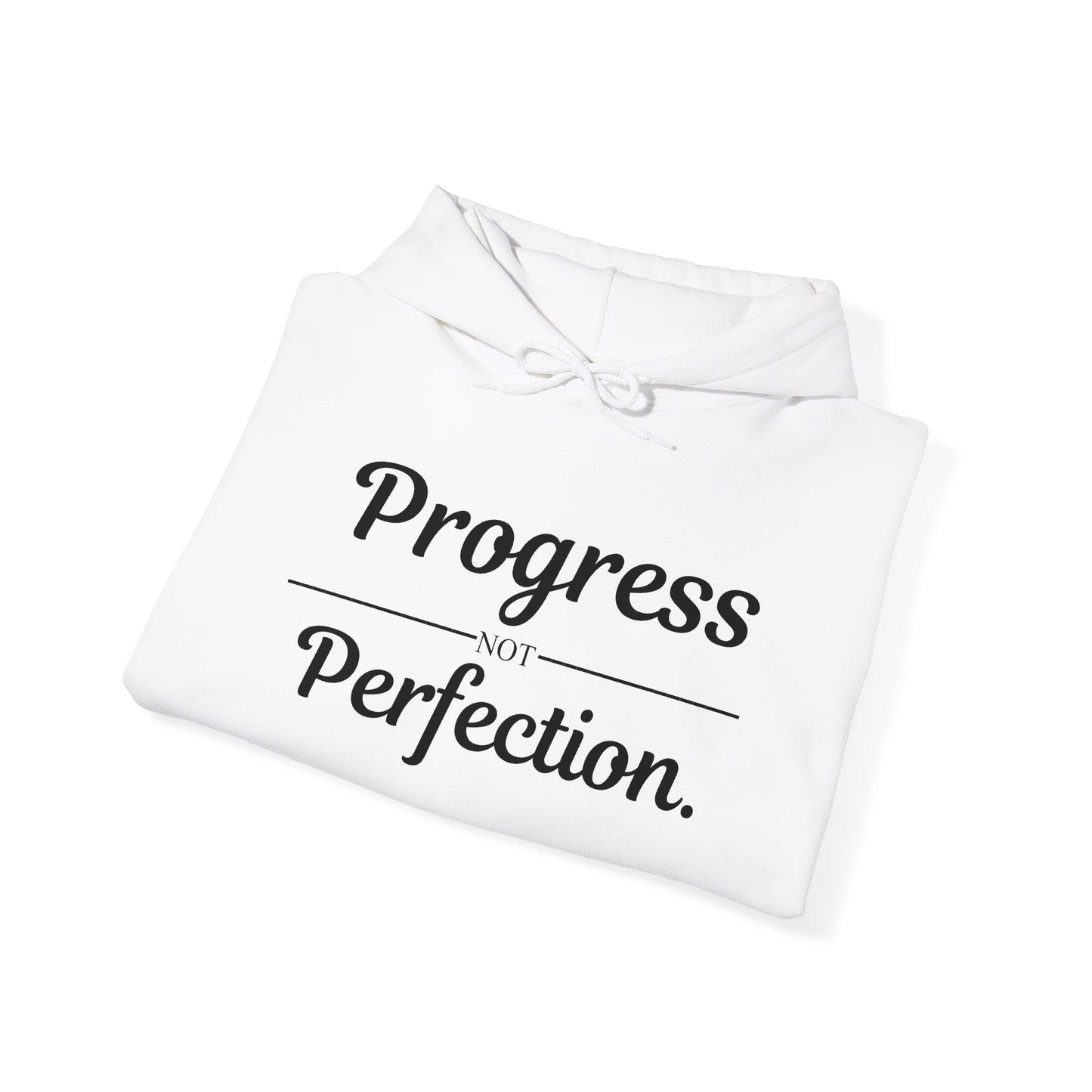 Progress Not Perfection Hoodie