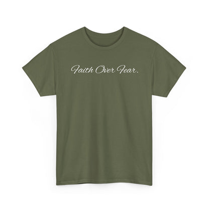 Faith Over Fear T-Shirt