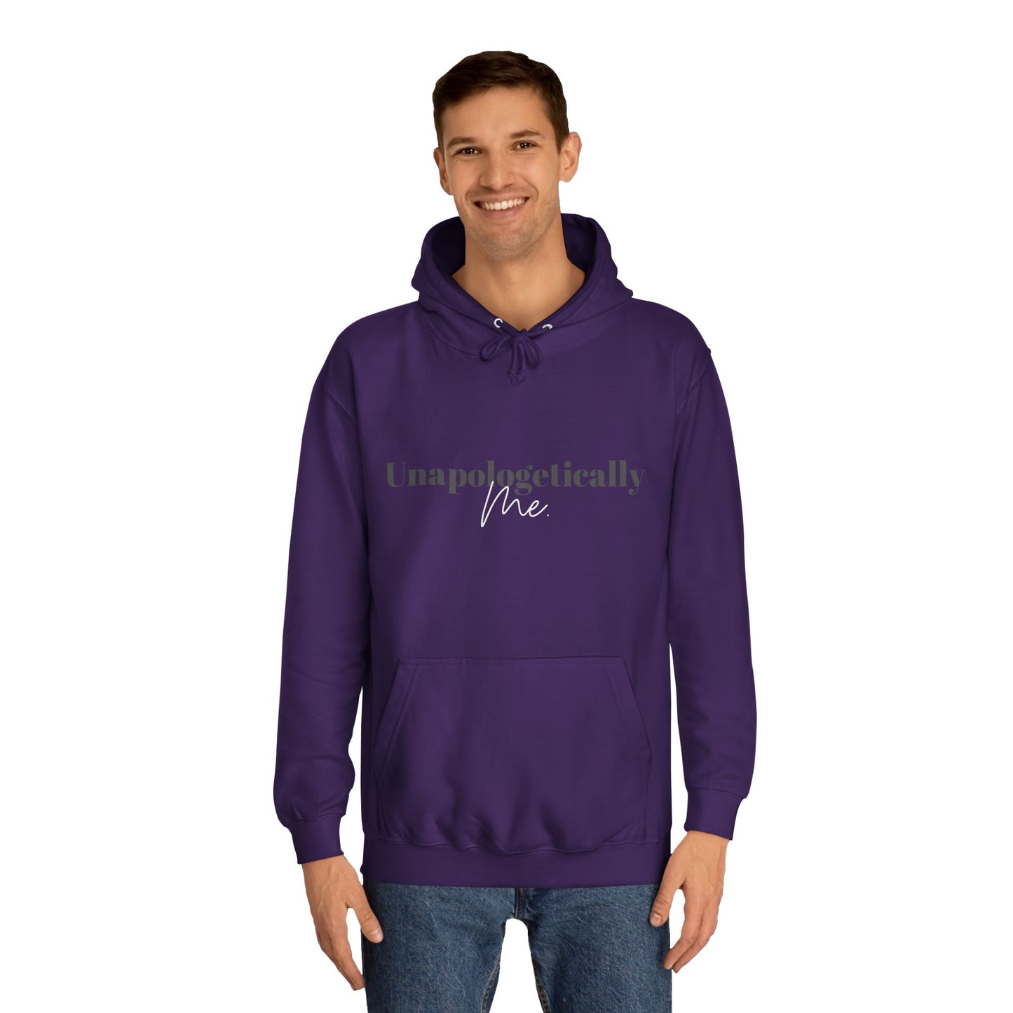 Unapologetically Me. Hoodie