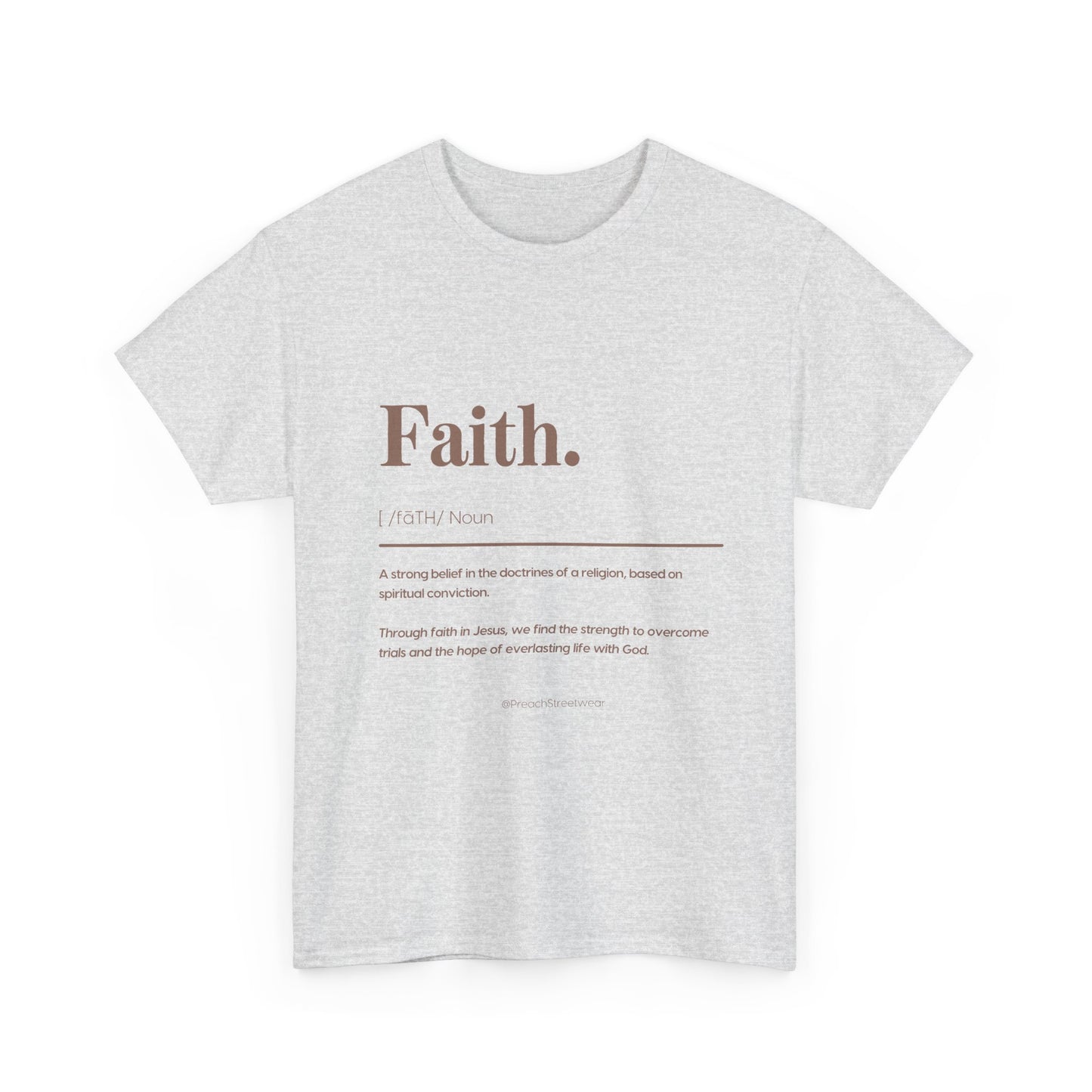 Faith Definition T-Shirt