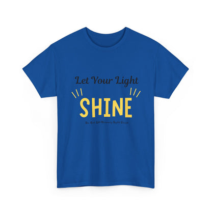 Let Your Light Shine T-Shirt