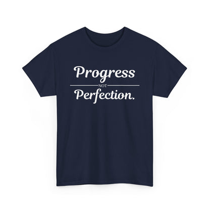 Progress Not Perfection T-Shirt