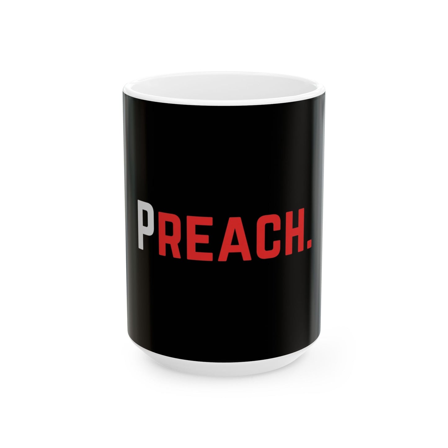 PREACH. Mug