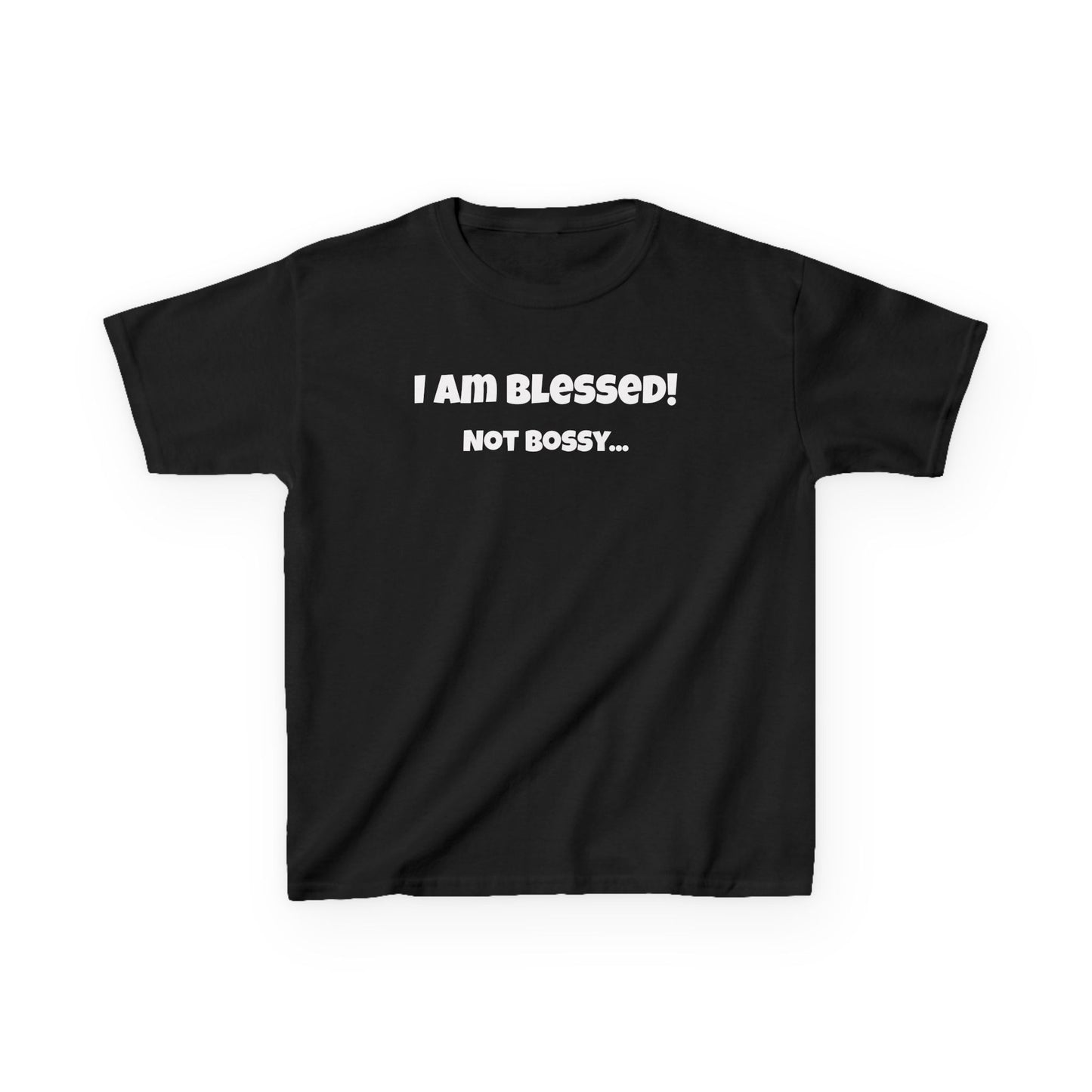 Blessed Not Bossy Kids Tee Shirt