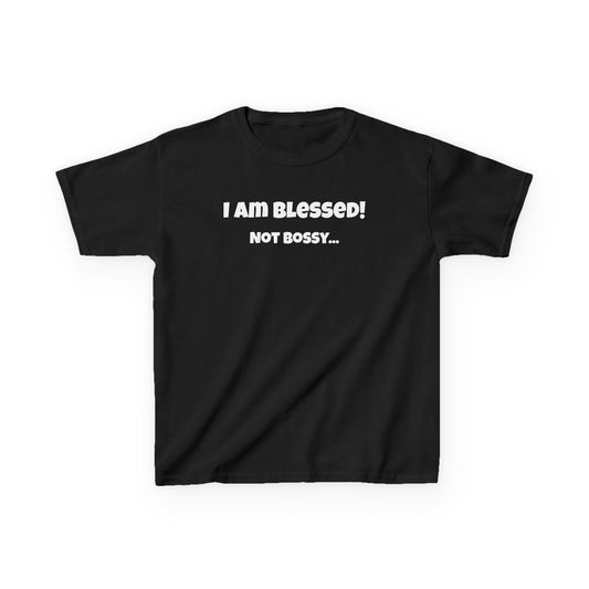 Blessed Not Bossy Kids Tee Shirt